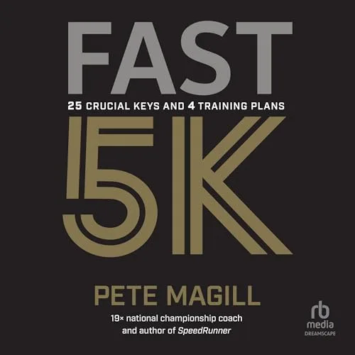 Fast 5K By Pete Magill